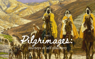 Pilgrimages: Journeys of Self-Discovery (Part 2)